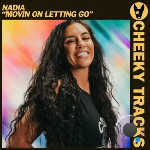 Nadia (UK) - Movin On Letting Go (2025)