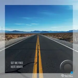 Kate Oover - Set Me Free (2025)