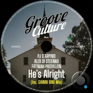 Pj Darpino x Alex Di Stefano x Fatimah Provillon - He's Alright (2025)