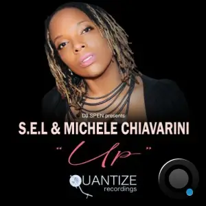 S.E.L x Michele Chiavarini - Up (2025)