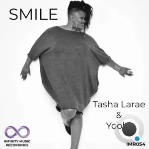 Yooks x Tasha LaRae - Smile (2025)