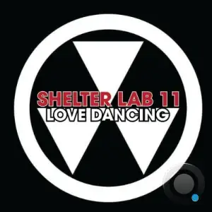 Timmy Regisford - SHELTER LAB 11 LOVE DANCING (2025)