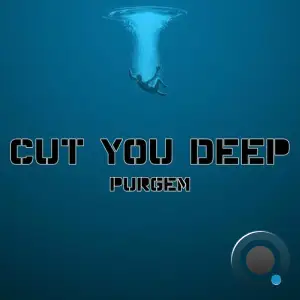 PurgeM - Cut You Deep (2025)