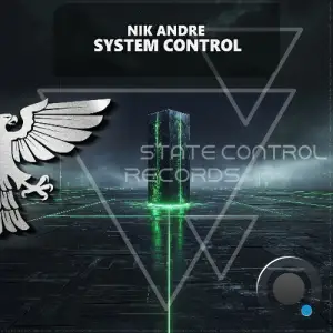 Nik Andre - System Control (2025)
