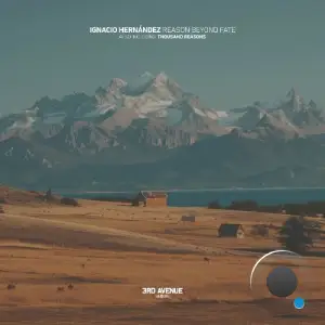 Ignacio Hernandez - Reason Beyond Fate (2025)