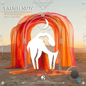 Alberto Hernandez (MX), Tebby Gonzalez - Laugh Now (2025)