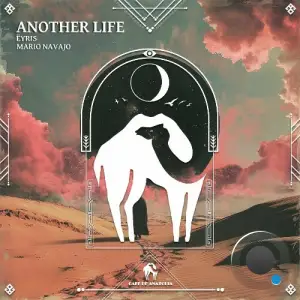 Eyris, Mario Navajo - Another Life (2025)