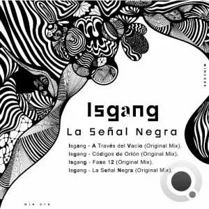 Isgang - La Señal Negra (2025)