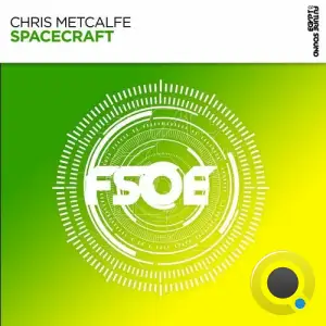Chris Metcalfe - Spacecraft (2025)