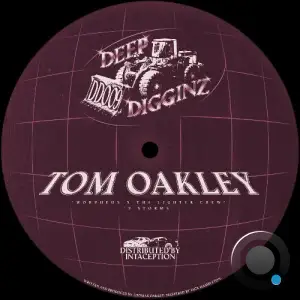 Tom Oakley - Morpheus n The Lighter Crew / 3 Storms (2025)