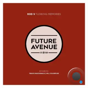Rod V - Flowing Memories (2025)