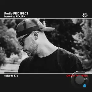 Hollen - Radio Prospect 372 (2025-10-07)