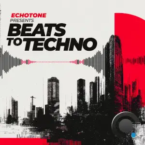 Echotone - Beats To Techno 005 (2025-10-07)