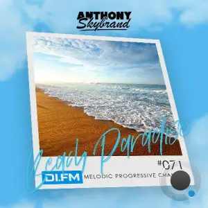 Anthony Skybrand - Beach Paradise Radio 071 (2025-10-07)