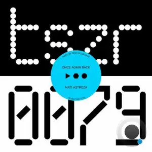 Mati Astroza - Once Again Back (2025)