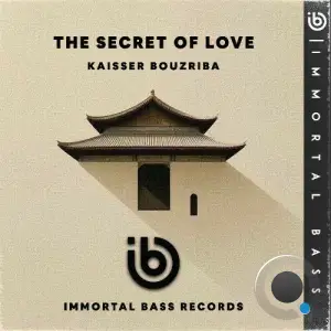 Kaisser Bouzriba - The Secret of Love (2025)