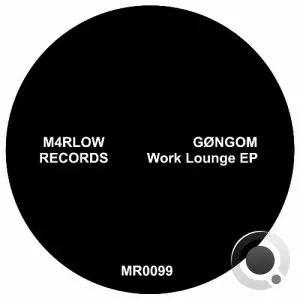 GØNGOM - Work Lounge (2025)