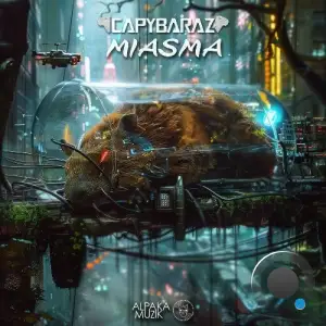 CapybaraZ - Miasma (2025)