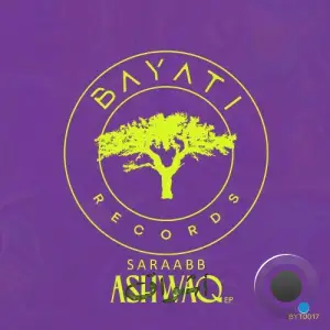 Saraabb - Ashwaq (2025)