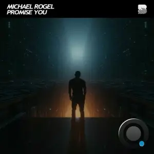 Michael Rogel - Promise You (2025)