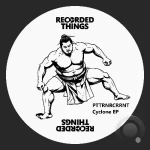 PTTRNRCRRNT - Cyclone (2025)