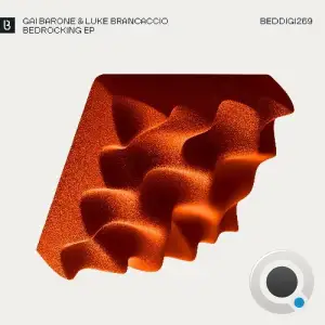 Luke Brancaccio & Gai Barone - Bedrocking (2025)
