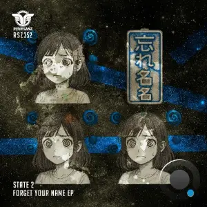 State 2 - Forget Your Name (2025)