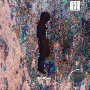 Sancha - Back Together (2025)