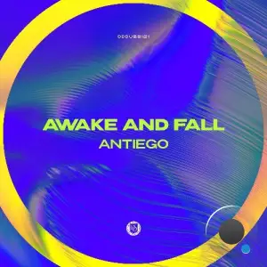 Antiego - Awake and Fall (2025)