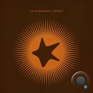 Lilya Mandre, Zac Martel, Jono McCleery - Exi (s) t (2025)
