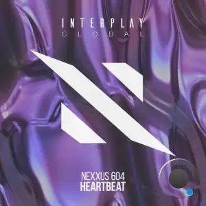 Nexxus 604 - Heartbeat (2025)