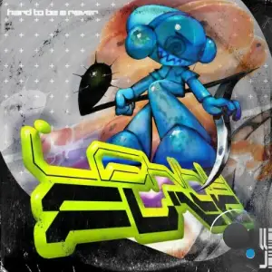 Lenny Fuck - Hard To Be A Raver (2025)