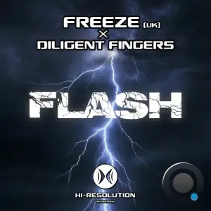 Freeze (UK) & Diligent Fingers - Flash (2025)