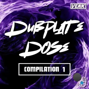 Veak - Dubplate Dose Compilation 1 (2025)