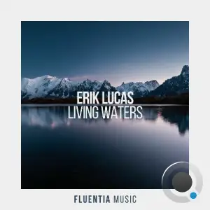 Erik Lucas - Living Waters (2025)