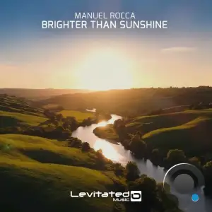 Manuel Rocca - Brighter Than Sunshine (2025)