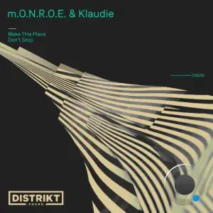 m.O.N.R.O.E. & Klaudie - Make This Place (2025)