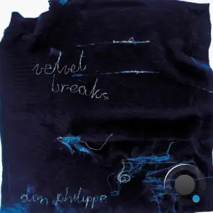 Don Philippe - Velvet Breaks (2025)