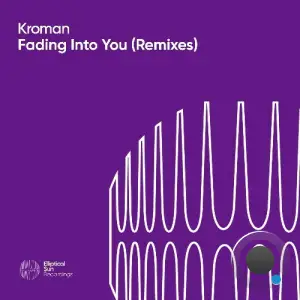 Kroman - Fading Into You (Remixes) (2025)