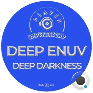 Deep Enuv - Deep Darkness (2025)