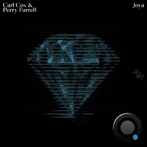 Carl Cox x Perry Farrell - Joya (2025)