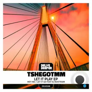 TshegoTMM - Let It Play (2025)