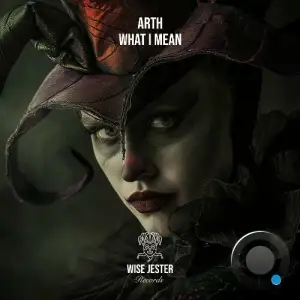 ARTH - What I Mean (2025)