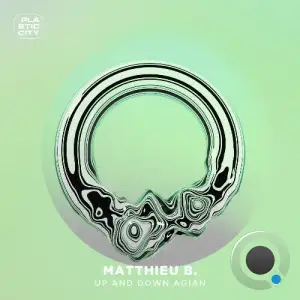 Matthieu B. - Up and Down again (2025)