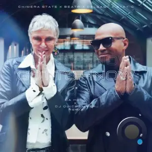 Chimera State x Beatrix Delgado x Stay-C - Got to Know (Da Hool X DJ Quicksilver Remix) (2025)