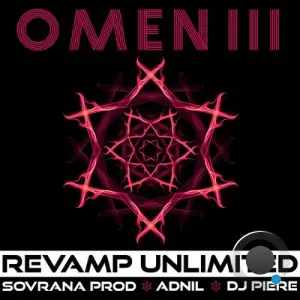 Sovrana Prod x Adnil x Revamp Unlimited - Omen III (Dj Piere Remix) (2025)