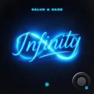 Calvo & Dazz - Infinity (2025)