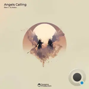 Ben C & Kalsx - Angels Calling (2025)