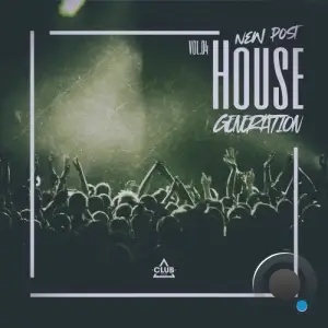 New Post House Generation, Vol.04 (2025)