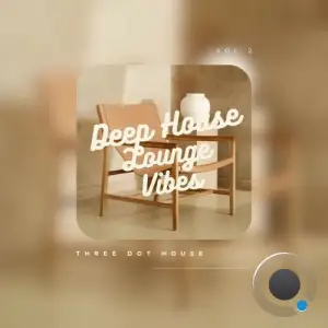 Maulo Partinez - Deep House - Lounge 2025 Vol 2 (2025)